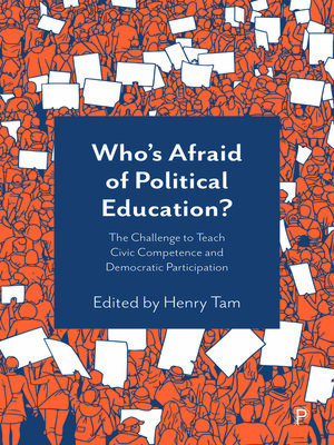 cover image of Who's Afraid of Political Education?